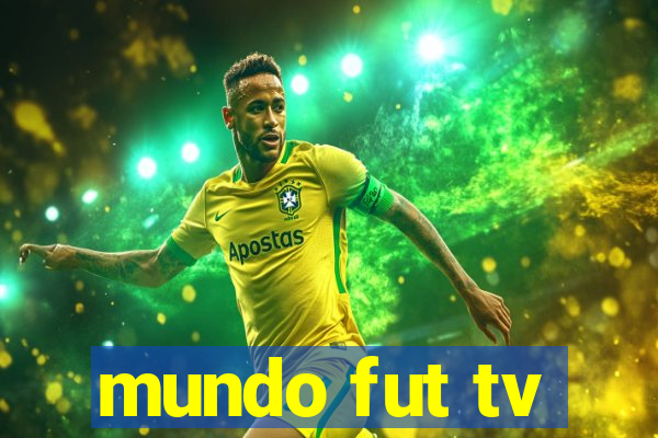 mundo fut tv